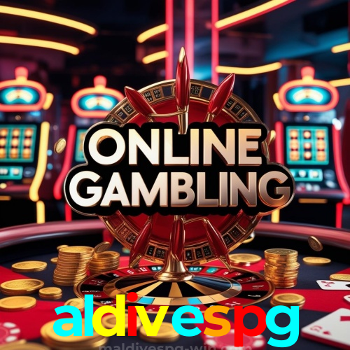 aldivespg | Cassino Online Seguro com Jogos Ao Vivo e Diversão Brasil